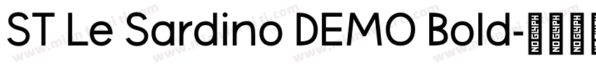 ST Le Sardino DEMO Bold字体转换